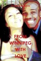 From Winnipeg With Love