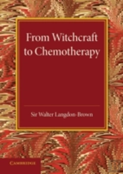 Bertrand.pt - From Witchcraft To Chemotherapy