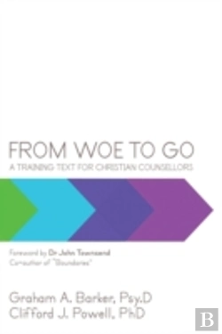 Bertrand.pt - From Woe To Go!: A Training Text For Chr