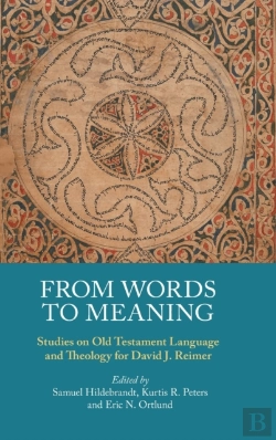 Bertrand.pt - From Words To Meaning: Studies On Old Te