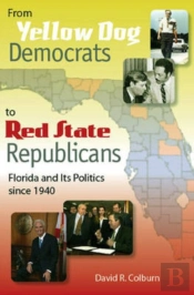 From Yellow Dog Democrats To Red State Republicans