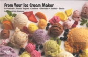From Your Ice Cream Maker