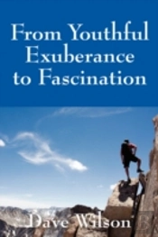 From Youthful Exuberance To Fascination
