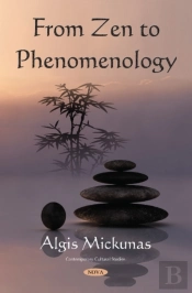 From Zen To Phenomenology