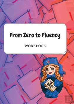 Bertrand.pt - From Zero To Fluency Workbook