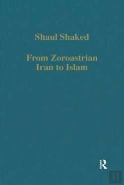 Bertrand.pt - From Zoroastrian Iran To Islam