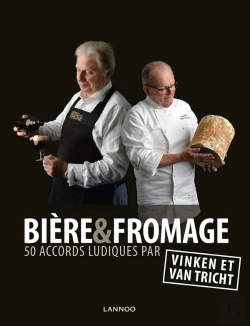 Bertrand.pt - Fromages & Bières ; 50 Accords Ludiques Par Vinken Et Van Tricht