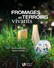Fromages Et Terroirs Vivants