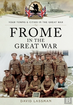 Bertrand.pt - Frome In The Great War