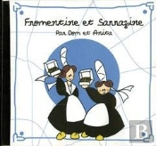 Fromentine Et Sarrazine