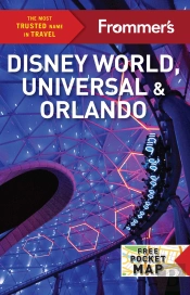 Frommer'S Disney World, Universal, And Orlando