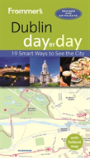 Frommer'S Dublin Day By Day