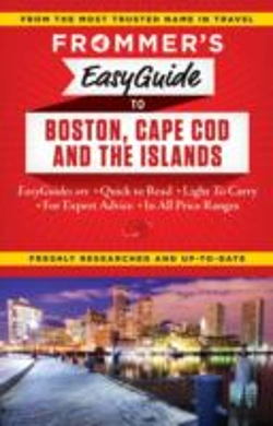 Bertrand.pt - Frommer'S Easyguide To Boston, Cape Cod And The Islands