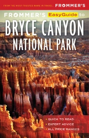 Frommer'S Easyguide To Bryce Canyon National Park