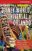 Frommer'S Easyguide To Disney World, Universal And Orlando