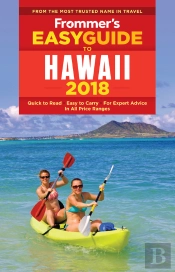 Frommer'S Easyguide To Hawaii 2018