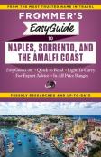 Frommer'S Easyguide To Naples, Sorrento And The Amalfi Coast