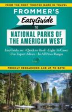 Bertrand.pt - Frommer'S Easyguide To National Parks Of The American West