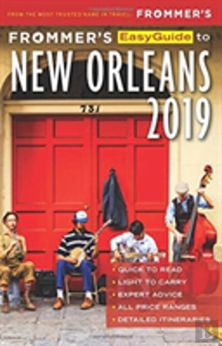 Bertrand.pt - Frommer'S Easyguide To New Orleans 2019
