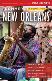 Frommer'S Easyguide To New Orleans
