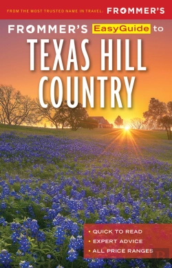 Bertrand.pt - Frommer'S Easyguide To Texas Hill Country