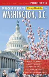 Frommer'S Easyguide To Washington, D.C.