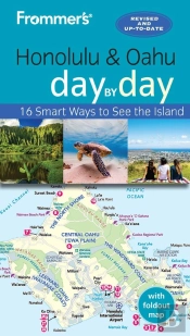 Frommer'S Honolulu And Oahu Day By Day