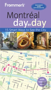 Frommer'S Montreal Day By Day