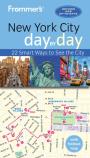 Frommer'S New York City Day By Day