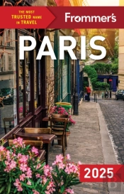 Frommer'S Paris 2025