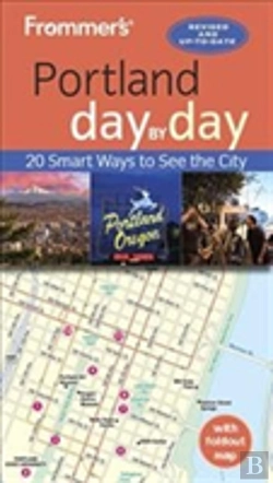 Bertrand.pt - Frommer'S Portland Day By Day