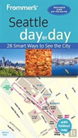 Bertrand.pt - Frommer'S Seattle Day By Day
