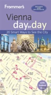 Frommer'S Vienna Day By Day