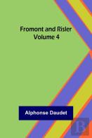 Fromont And Risler - Volume 4