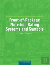 Front-Of-Package Nutrition Rating Systems And Symbols