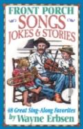 Front Porch Songs, Jokes & Stories
