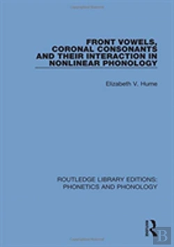 Bertrand.pt - Front Vowels, Coronal Consonants And Their Interaction In Nonlinear Phonology