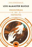 Fronteras Del Infinito (Las Aventuras De Miles Vorkosigan 7)