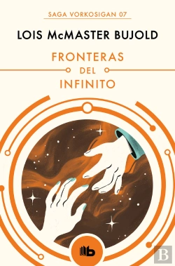 Bertrand.pt - Fronteras Del Infinito (Las Aventuras De Miles Vorkosigan 7)