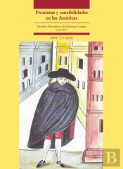 Fronteras Y Sensibilidades En Las Américas
