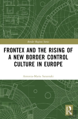 Bertrand.pt - Frontex And The Rising Of A New Border Control Culture In Europe