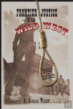 Bertrand.pt - Frontier Justice In The Wild West