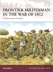 Frontier Militiaman In The War Of 1812