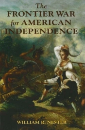 Frontier War For American Independence