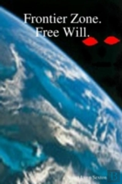 Bertrand.pt - Frontier Zone. Free Will.