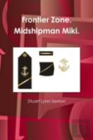 Frontier Zone. Midshipman Miki.