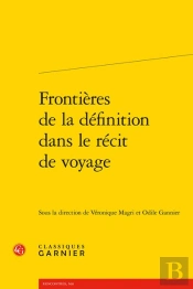 Frontieres De La Definition Dans Le Recit De Voyage