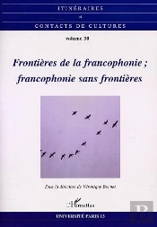 Frontières De La Francophonie ; Francophonie Sans Frontières