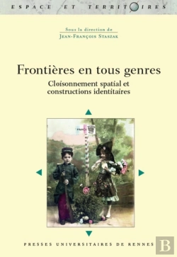 Bertrand.pt - Frontières En Tous Genres ; Cloisonnement Spatial Et Constructions Identitaires