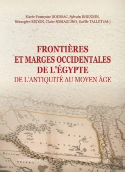 Bertrand.pt - Frontieres Et Marges Occidentales De L'Egypte De L'Antiquite Au Moyen Age